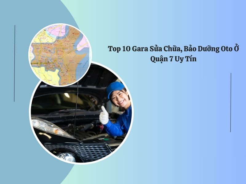 sửa chữa bảo dưỡng ô tô uy tín quận 7 tphcm