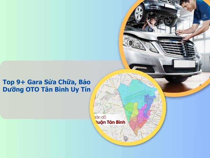 gara sửa chữa bảo dưỡng ô tô tại Tân Bình TPHCM