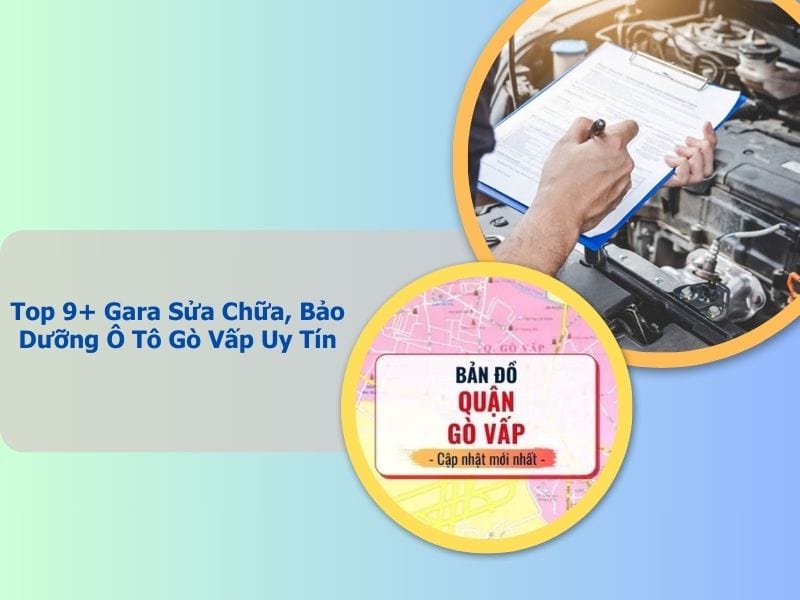 gara sửa chữa bảo dưỡng ô tô Gò Vấp TPHCM